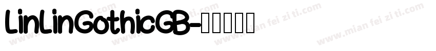 LinLin Gothic GB字体转换